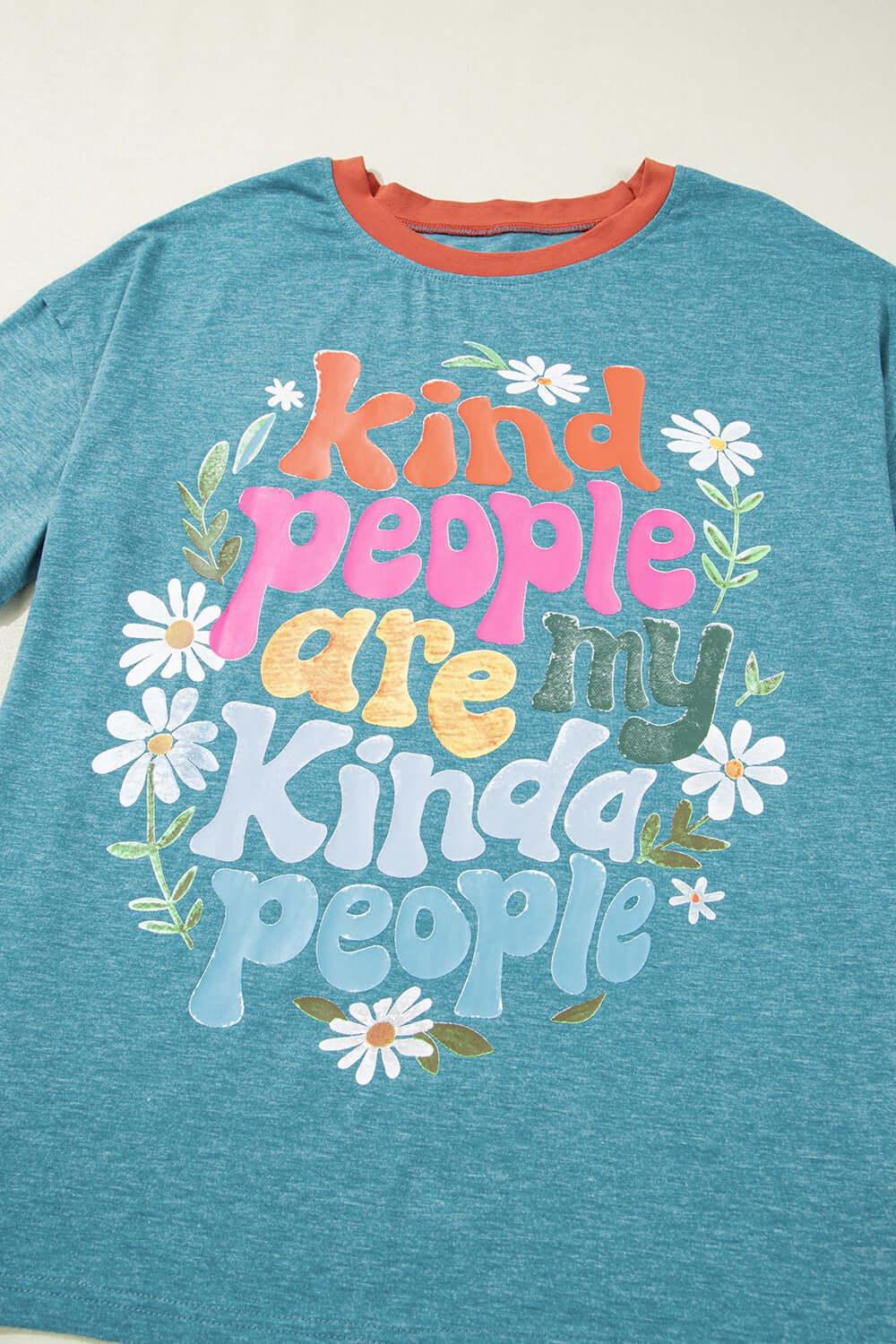 Kind People are My Kind People Graphic Oversized T-Shirt