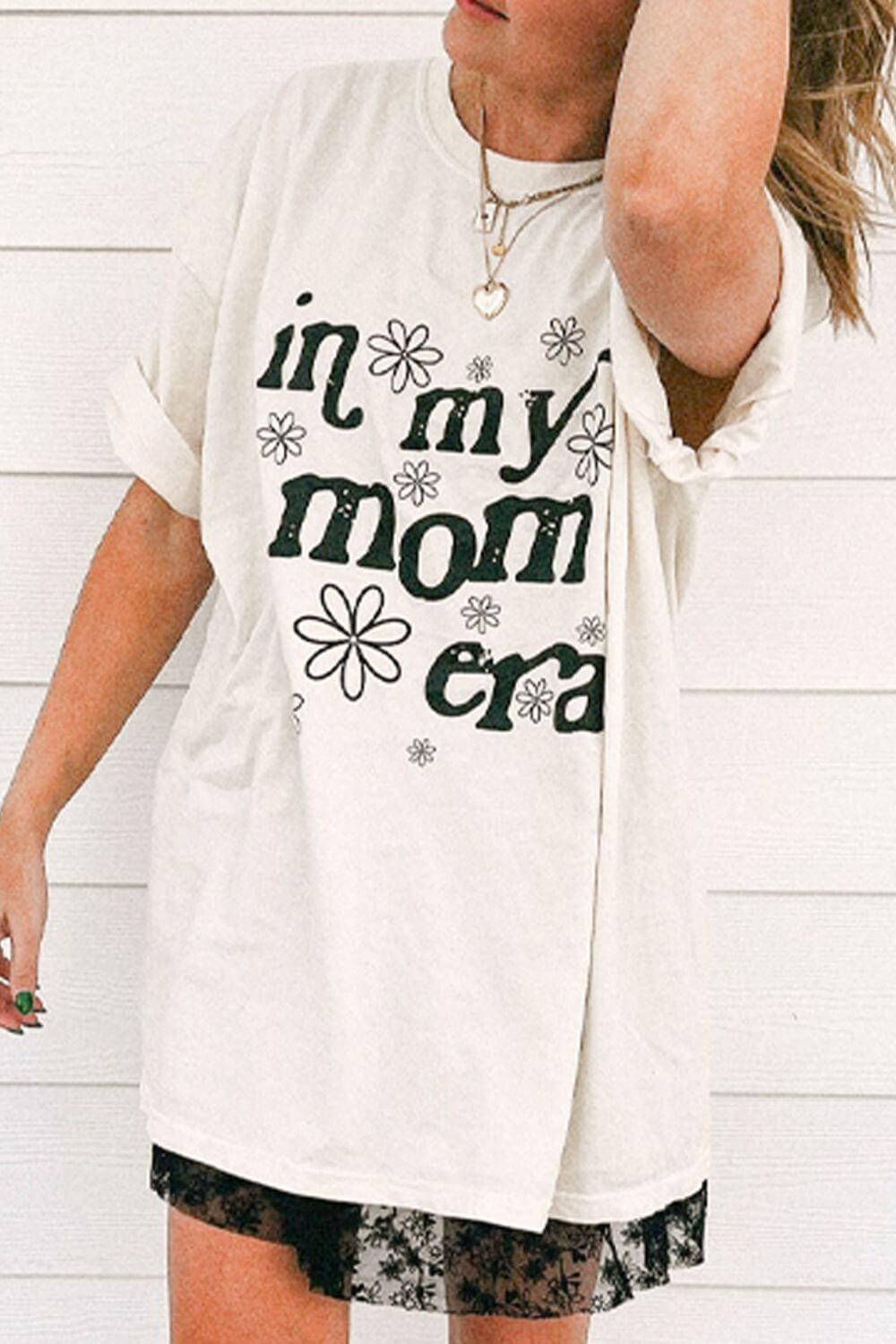 IN MY MOM ERA Round Neck Short Sleeve T-Shirt