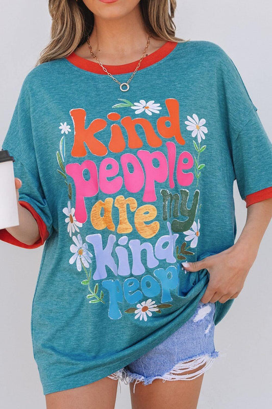 Kind People are My Kind People Graphic Oversized T-Shirt